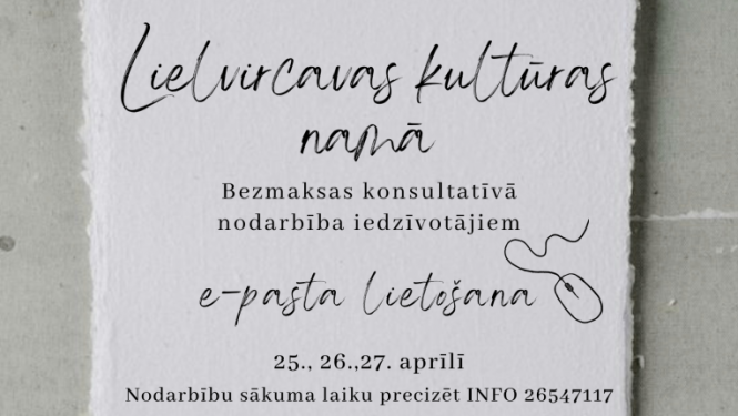 Bezmaksas konsultatīvā nodarbība iedzīvotājiem  par e-pasta lietošanu
