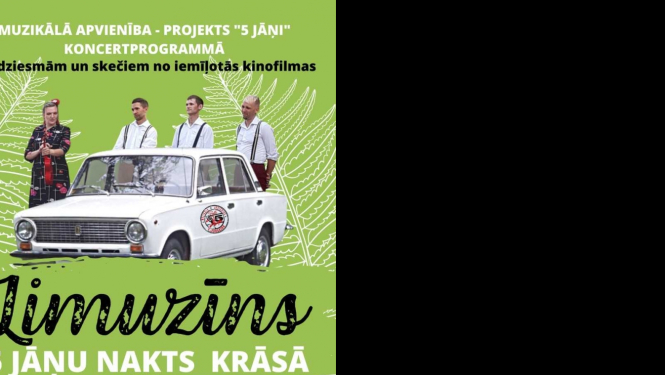 Koncertprogramma “Limuzīns 5 Jāņu nakts krāsā” 