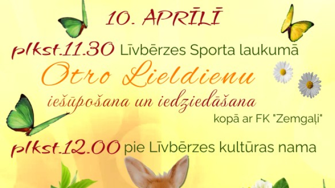 Līvbērzes sporta laukumā Otro Lieldienu pasākums