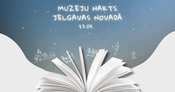 Jelgavas novada muzeji atklās unikālu priekšmetu stāstus bezmaksas nakts pasākumos