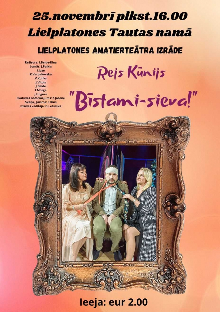 Lielplatone_Bīstami_sieva