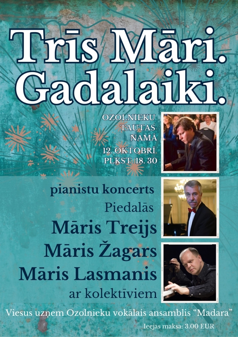 Trīs Māri.Gadalaiki.