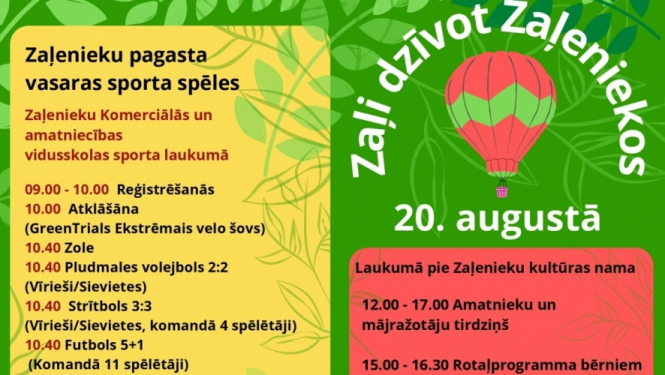 Sestdien - Zaļenieku svētki "Zaļi dzīvot Zaļeniekos"
