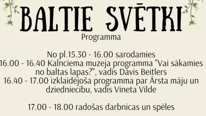 Gaidīsim Baltajos svētkos!