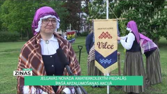 ReTV: Jelgavas novada amatierkolektīvi piedalās īpašā apzaļumošanas akcijā