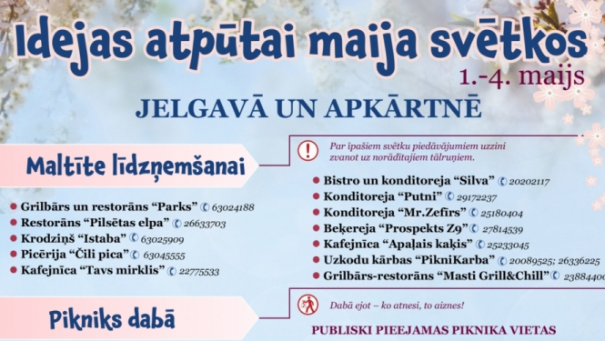 Idejas atpūtai maija svētkos