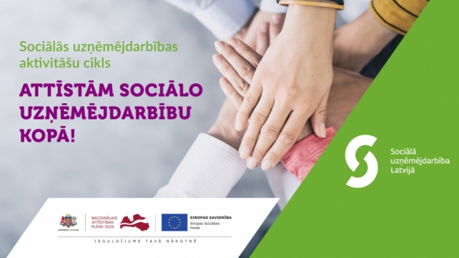 Labklājības ministrija sāk apjomīgu sociālās uzņēmējdarbības aktivitāšu ciklu