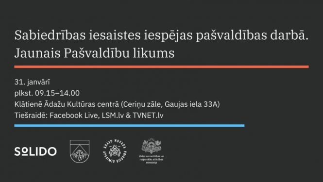 Eksperti un politiķi diskutēs par jauno Pašvaldību likumu un tā sniegtajām sabiedrības iesaistes iespējām pašvaldību darbā