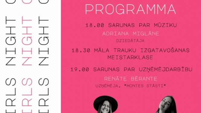 Branku jauniešu centrs “Tuvu” organizē pasākumu GIRLS NIGHT OUT