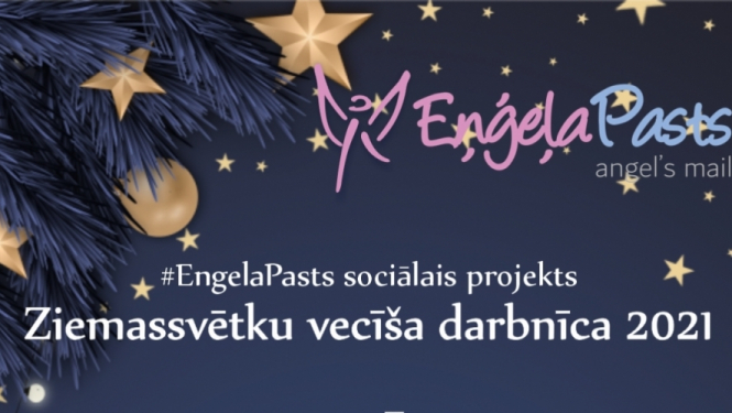 Piedalies Sociālā uzņēmuma Eņģeļa Pasts projektā "Ziemassvētku vecīša darbnīca 2021"