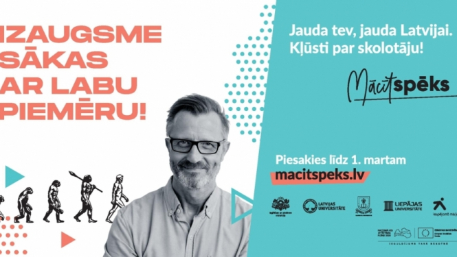 Sākta noslēdzošā pieteikšanās skolotāju izglītības projektam „Mācītspēks”