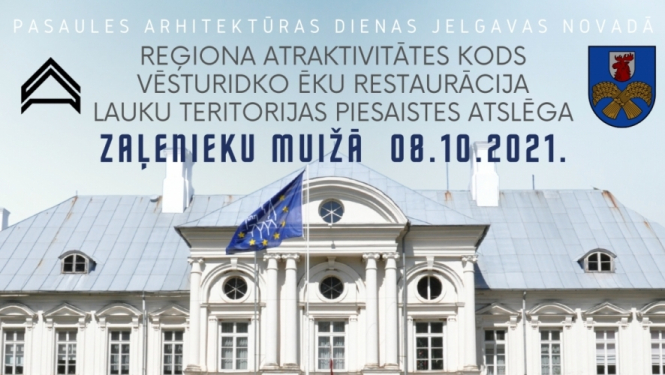 Latvijas Arhitektūras diena - šogad Jelgavas novadā