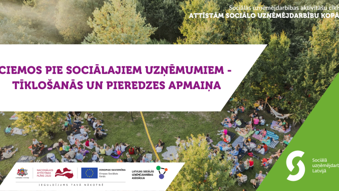 Ciemos pie sociālajiem uzņēmumiem – vasaras tīklošanās pasākumi