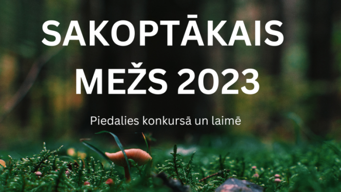 Sakoptākais mežs 2023