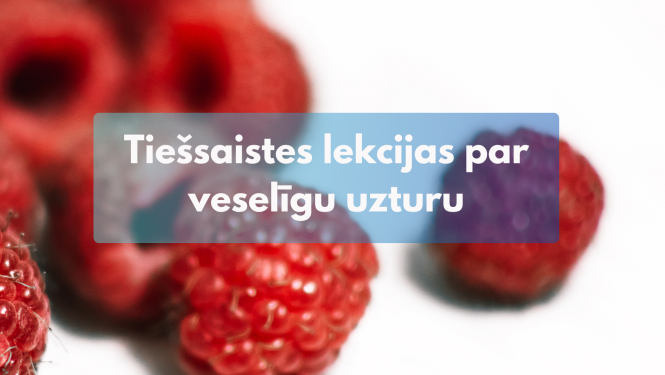 lekcijas par veselīgu uzturu