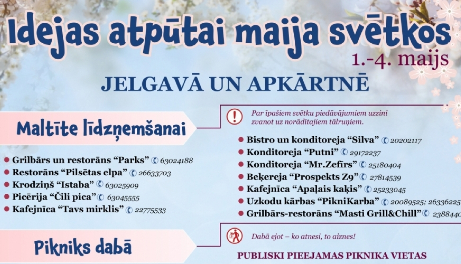 Idejas atpūtai maija svētkos