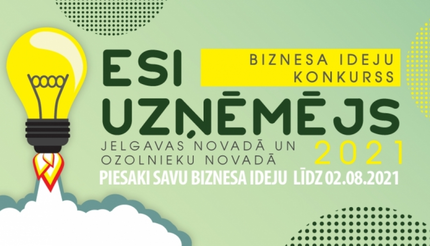 Aicina pieteikties konkursam “Esi uzņēmējs Jelgavas novadā”