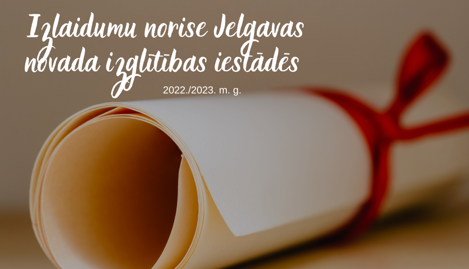 izlaidumu norise Jelgavas novada izglītības iestādē