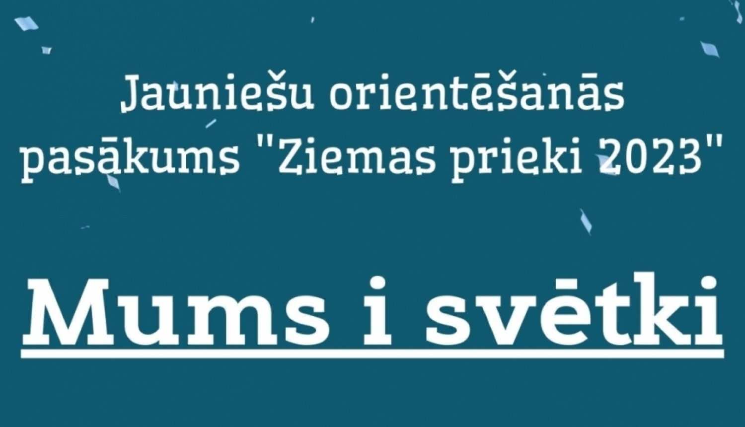 Jauniešu orientēšanās pasākums "Ziemas prieki 2023"