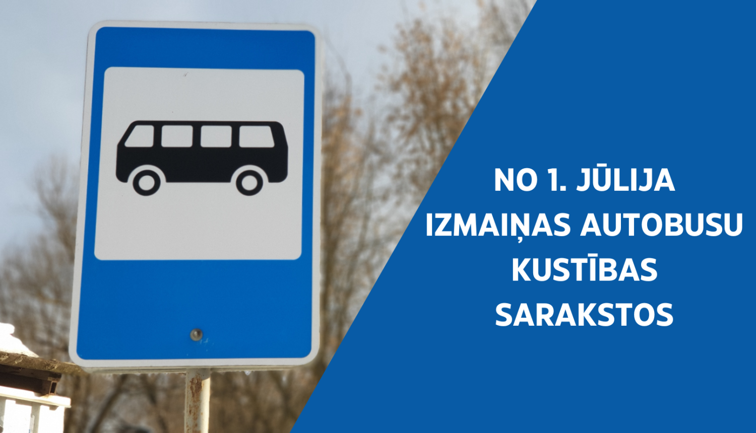 autobusa izmaiņas