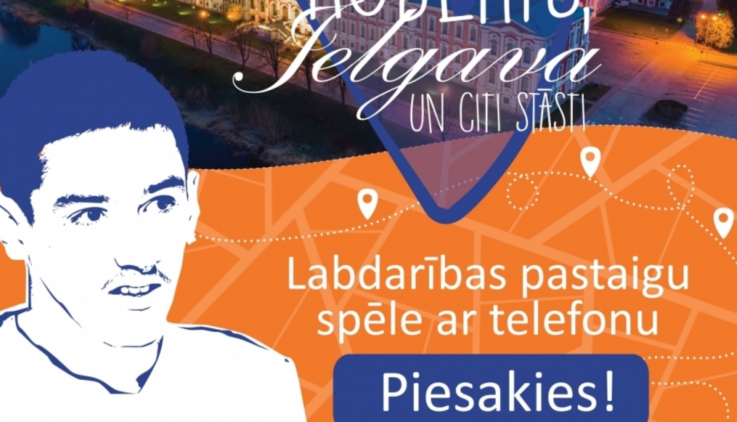 Jelgavā izveidota Ģimenes dienai veltīta unikāla, interaktīva un izglītojoša Labdarības pastaigu spēle ar pievienoto vērtību “Roberts, Jelgava un citi stāsti!”