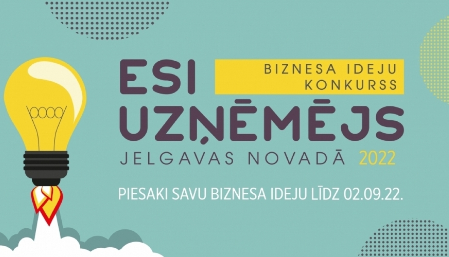 Esi uzņēmējs Jelgavas novadā!