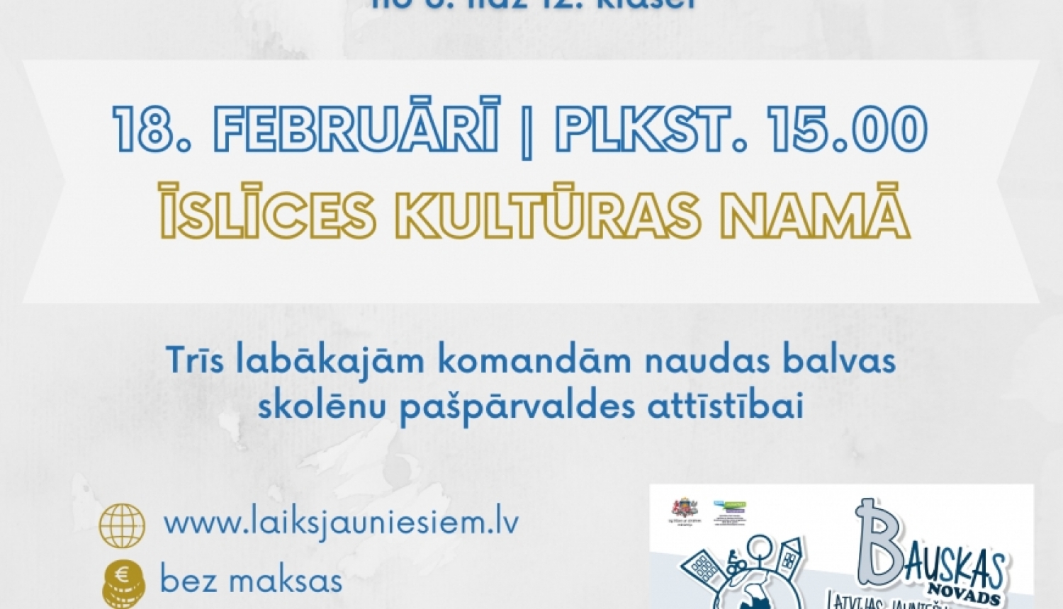 Biedrība „Laiks Jauniešiem” organizēs Zemgales plānošanas reģiona Izglītības iestāžu POPIELAS konkursu „Pārspēj šo, ja Tu vari!”