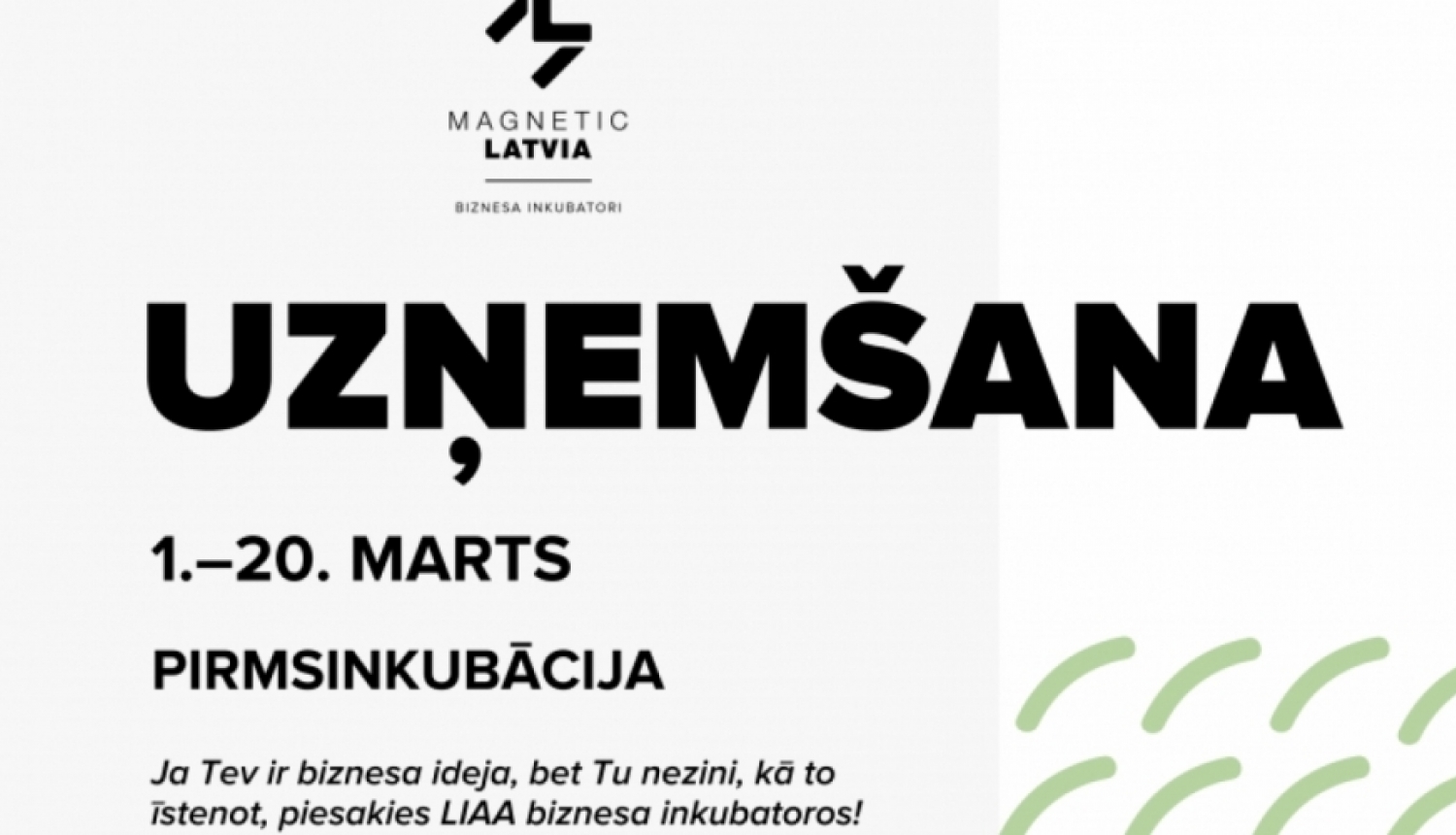 Sāksies jaunu dalībnieku uzņemšana LIAA biznesa inkubatoru pirmsinkubācijas programmā