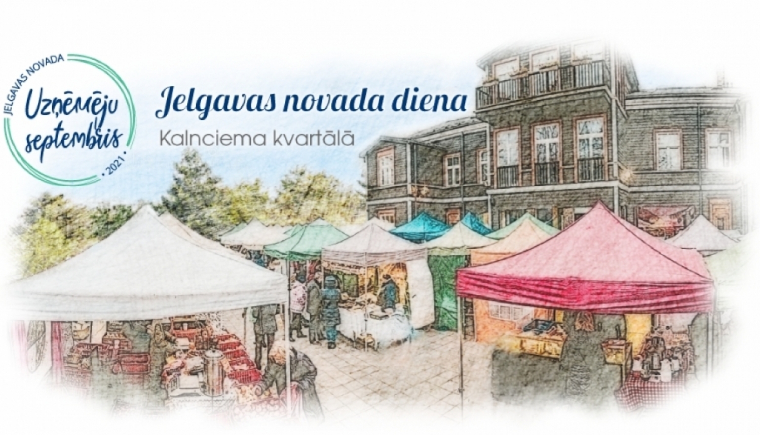 Jau rīt - Jelgavas novada diena Kalnciema kvartālā