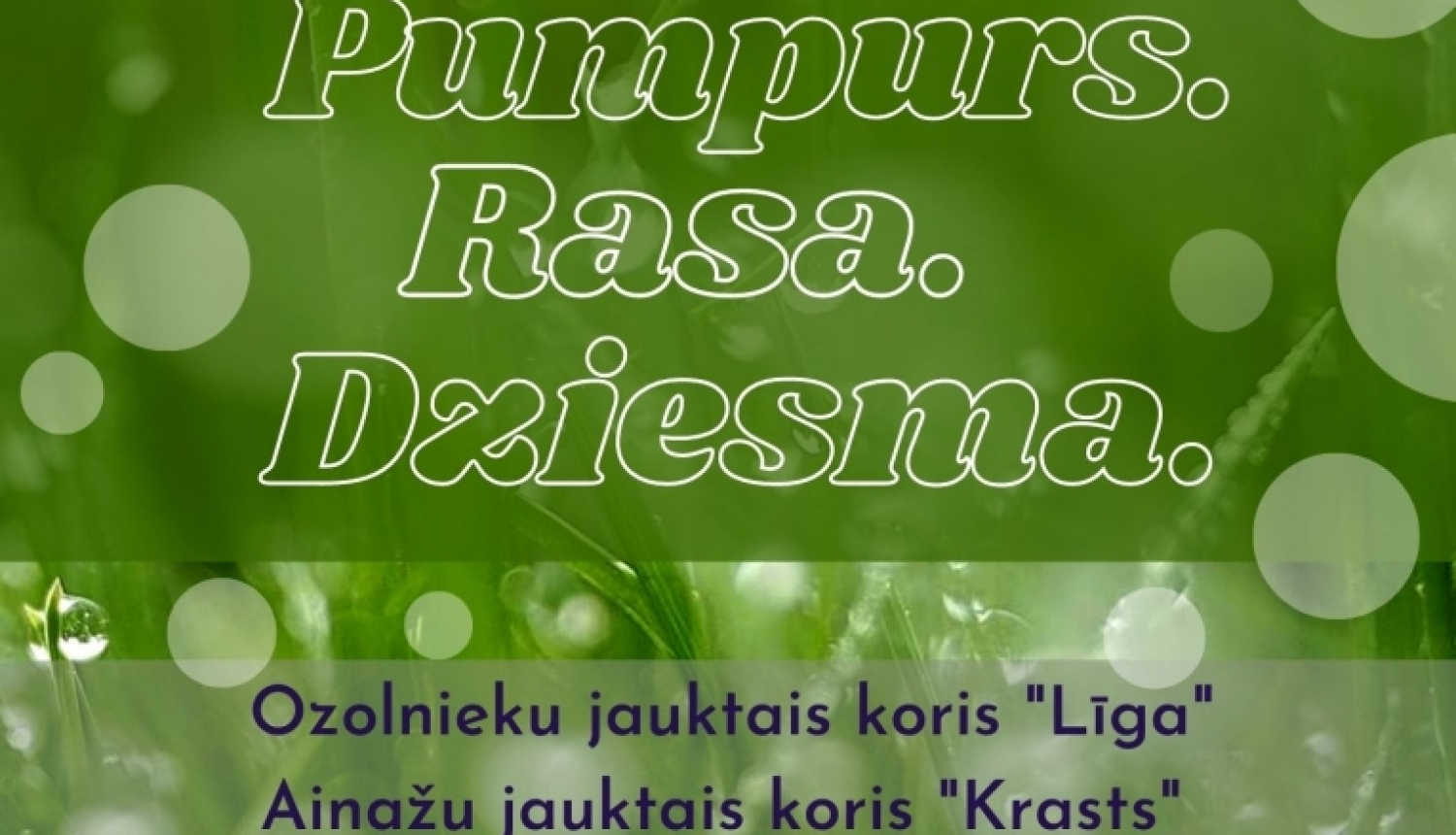 Pumpurs.Rasa.Dziesma
