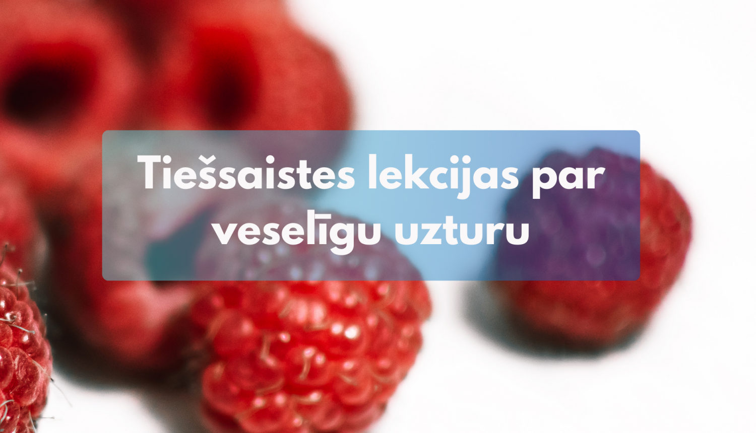 lekcijas par veselīgu uzturu